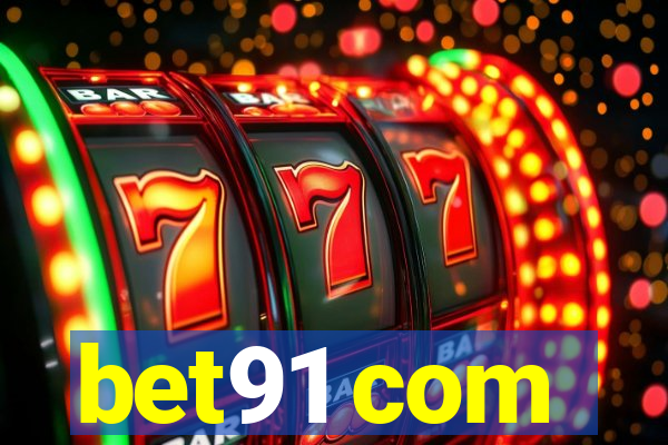 bet91 com